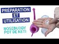 Nosebuddy pot de neti  mode demploi