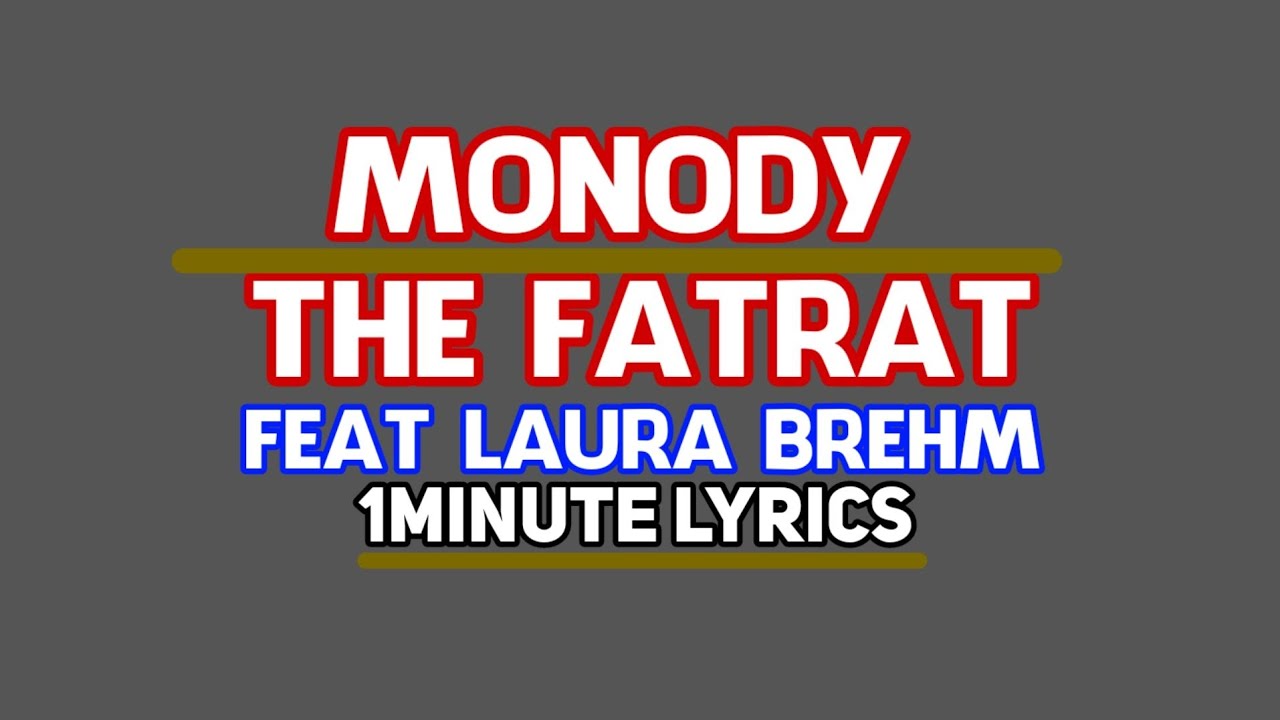 MONODY THE FAT RAT FEAT LAURA BREHM SHORT LYRICS YouTube