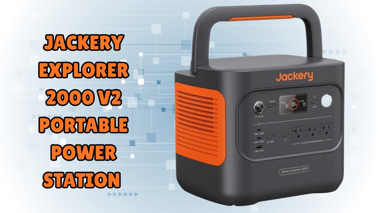 Energy Freedom Starts Now – Jackery Explorer 2000 v2 Portable Power Station – REVIEW