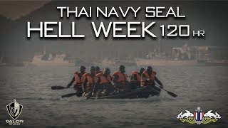 Royal Thai Navy Seals - Hell Week 120 Hours | Valor Documentary