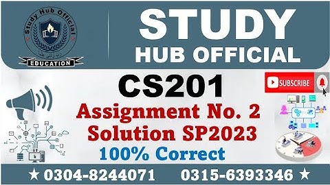 CS201 Assignment 2 Solution Spring 2023, CS201 Assignment 2 solution 2023, CS201 assig 2 solution
