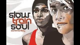 Video thumbnail of "Slow Train Soul - California Stars"