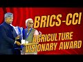 Dr KHADAR Receiving BRICS-CCI AGRICULTURE VISIONARY AWARD form Hon Ex President Shri Ram Nath Kovind