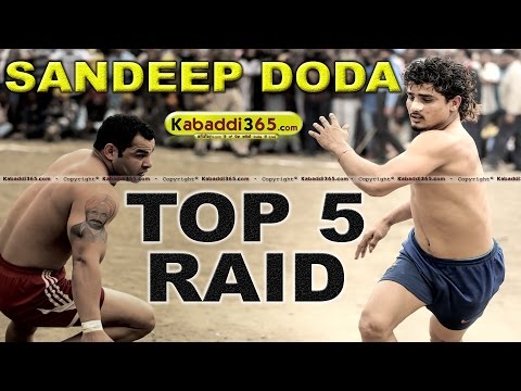 Top 5 Raid Sandeep Doda At Kabaddi Tournaments
