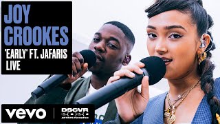 Joy Crookes - Early ft. Jafaris (Live) | Vevo DSCVR Artists to Watch 2020 chords