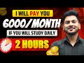 Get Paid to Study 2 Hours Daily!!