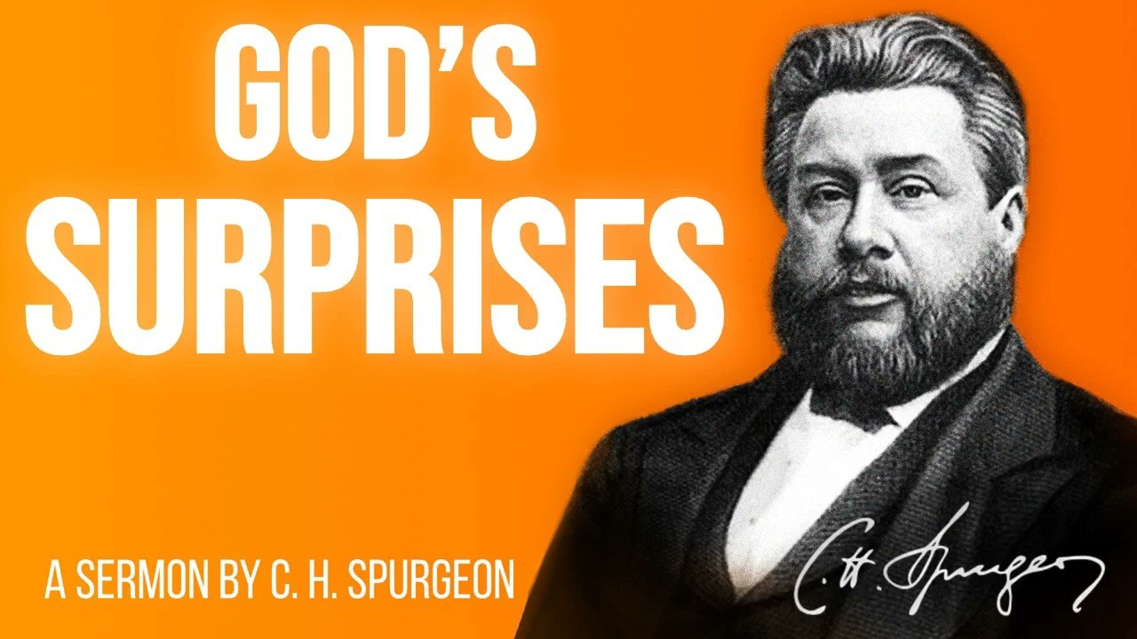 Divine Surprises (Isaiah 64:3) - Charles Spurgeon Sermon