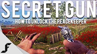 Secret Gun in Battlefield 1! How to unlock the Peacekeeper