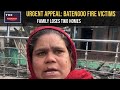 The affected family from Batengoo, Anantnag is urgently appealing for assistance after losing their