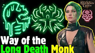 5e WAY OF THE LONG DEATH Monk Build in Baldur's Gate 3 [Mod]