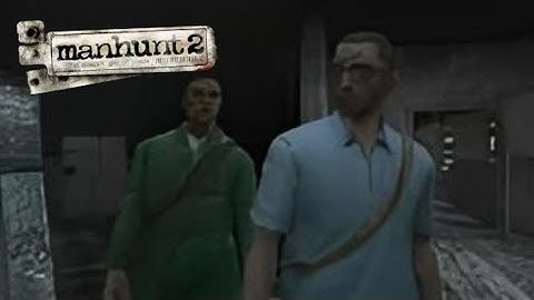 MANHUNT 2: Safe House Gameplay Part 6