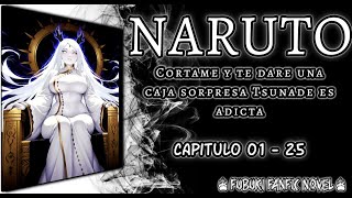 Naruto Cortame y te dare una caja sorpresa Tsunade es adicta 01 - 25