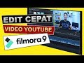 Cara Edit Video untuk Channel Youtube - Filmora9