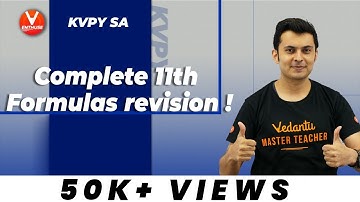 Revise all 11th Physics Formulas for JEE Mains 2023 | KVPY SA | Shreyas Sir |Vedantu Enthuse English