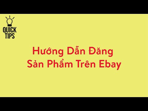 Hướng Dẫn Đăng Sản Phẩm Trên Ebay