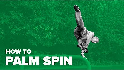 How to Palm Spin - Parkour Tutorials for Beginners
