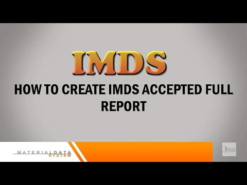 IMDS Turorial : How to Create IMDS accepted Full Report