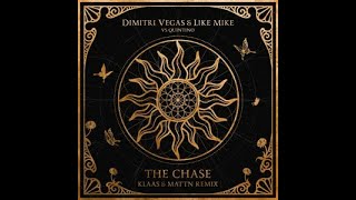 Dimitri Vegas & Like Mike vs Quintino - The Chase (Klass & MATTN Remix)