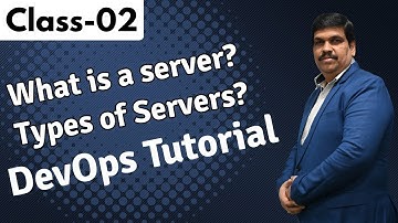 DevOps Class 02 | Servers & Servers Types | DevOps tutorial for Beginners | Training +91-8121092753