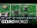 Taiwan’s Outsize Importance in Manufacturing Semiconductor Chips | GZERO World with Ian Bremmer