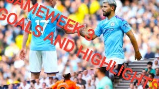EPL 2019 || MATCH DAY 3 || ALL GOALS AND HIGHLIGHTS ||