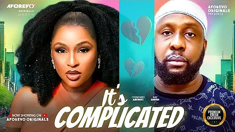 ITS COMPICATED (RAY EMODI CHINONSO ARUBAYI) - Nigerian Movies 2025 latest full movies