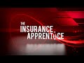 The insurance apprentice 2022  episode 1