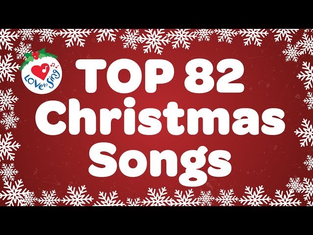 Top 82 Christmas Songs and Carols with Lyrics 🎅 class=