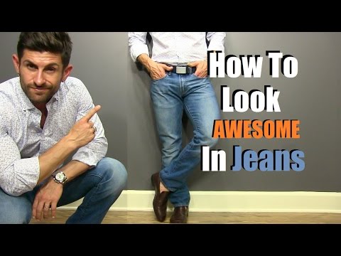 How To Look Good In Jeans  A Man's Guide To Smartening Up Denim