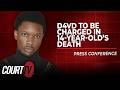 LIVE: D4vd to Be Charged in 14-Year-Old’s Death — Press Conference