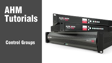 AHM System Manager - Control Groups