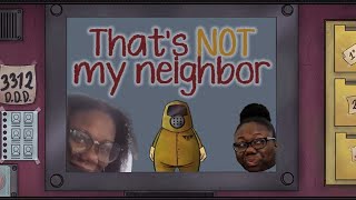 Tired of these NEW JOBS! | That's Not My Neighbor #1