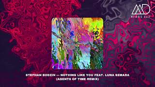 Stephan Bodzin — Nothing Like You Feat. Luna Semara (Agents Of Time Remix) [Herzblut Recordings]