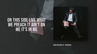 Bryson Gray, Lighthouse, RU3 - Where Your House At? [Lyric Video]
