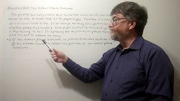 Tutor Nick P Proverbs (40) You Cannot Please Everyone