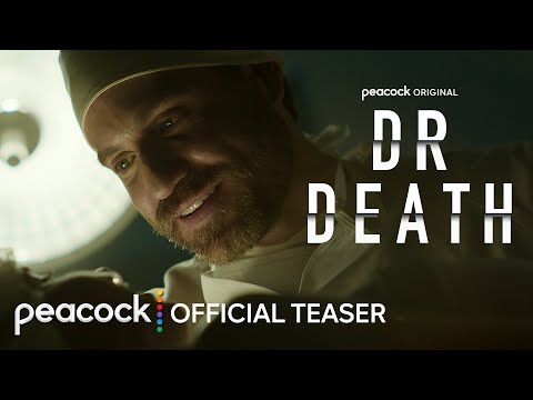 Dr. Death | Season 2 | Official Teaser | Peacock Original