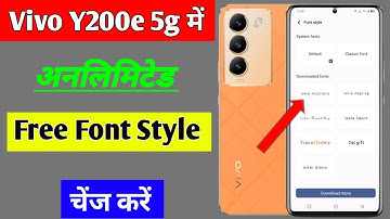 Vivo y200e 5g me font style change kaise kare | how to change font style in Vivo y200e 5g