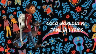 Coco The world es mi familia lyrics