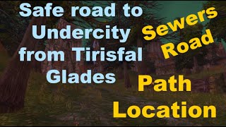 How to enter Undercity from the Sewers - WoW