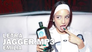 Emilia- Jagger.mp3 Letra Oficial