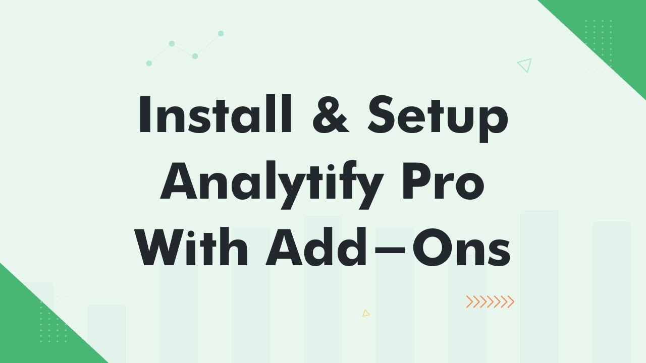 How To Install & Setup Analytify Pro With Add-Ons - YouTube