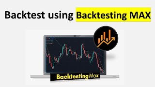 How to Back test free with Backtestingmax Tester 