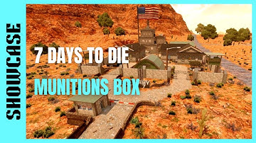 7 Days to Die | Munitions Box (High Value Loot) Location Guide "Navezgane" PC/PS4/XB1