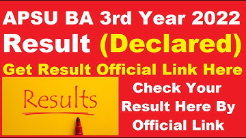 APSU BA 3rd Year 2022  Results (Declared) - Check Your APS University Rewa Result Here