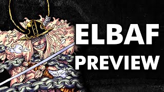 Everything We Know Will Happen In Elbaf: Narrative Preview