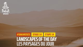 Landscapes of the Stage 14  - #Dakar2023