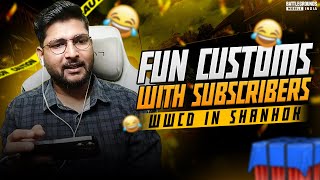 Fun Customs With Subscribers & Funny Highlights😂🤣 | Heros Gaming