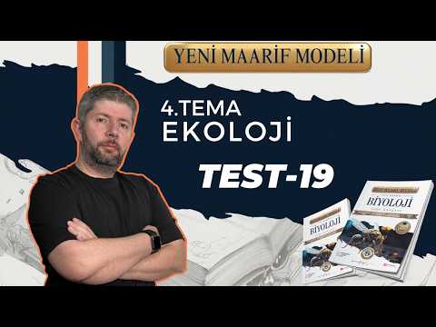 4. TEMA 19. TEST EKOLOJİK SÜRDÜRÜLEBİLİRLİK-1