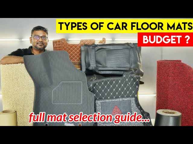 Car floor mats types - how to select right floor mat?, 3D 5D 7D floor mats  explained