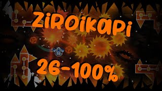 Ziroikapi 26-100% (Extreme Demon Progress #1) @Solusss